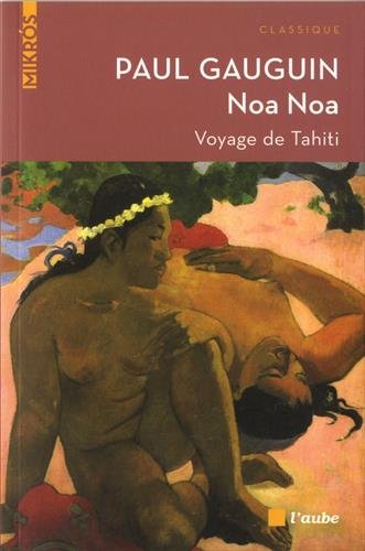 Noa Noa : voyage de Tahiti Contemporary literature