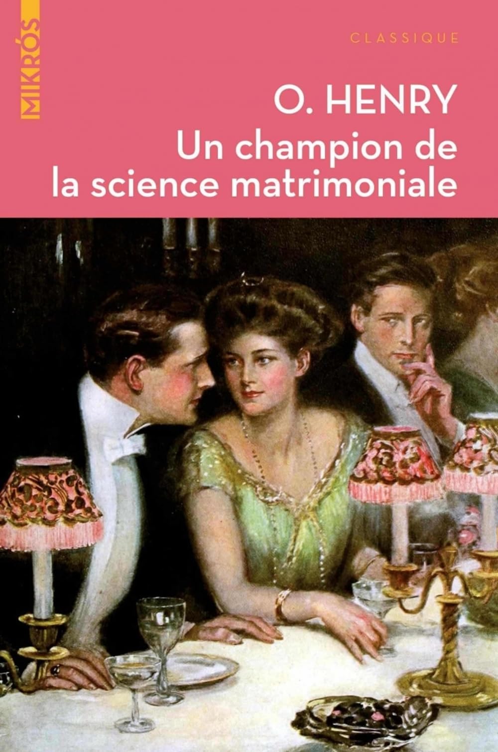 Un champion de la science matrimoniale: Et autres nouvelles book