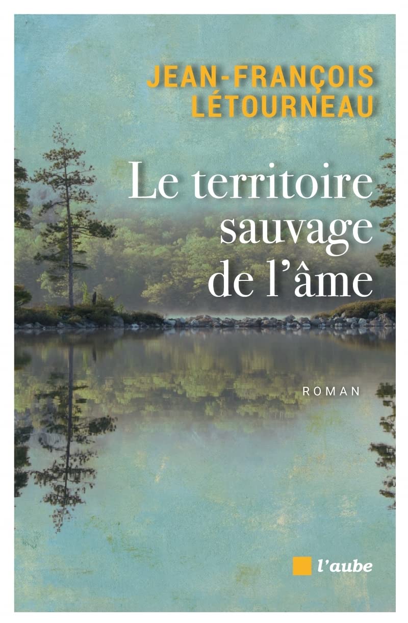 Le territoire sauvage de l'âme book