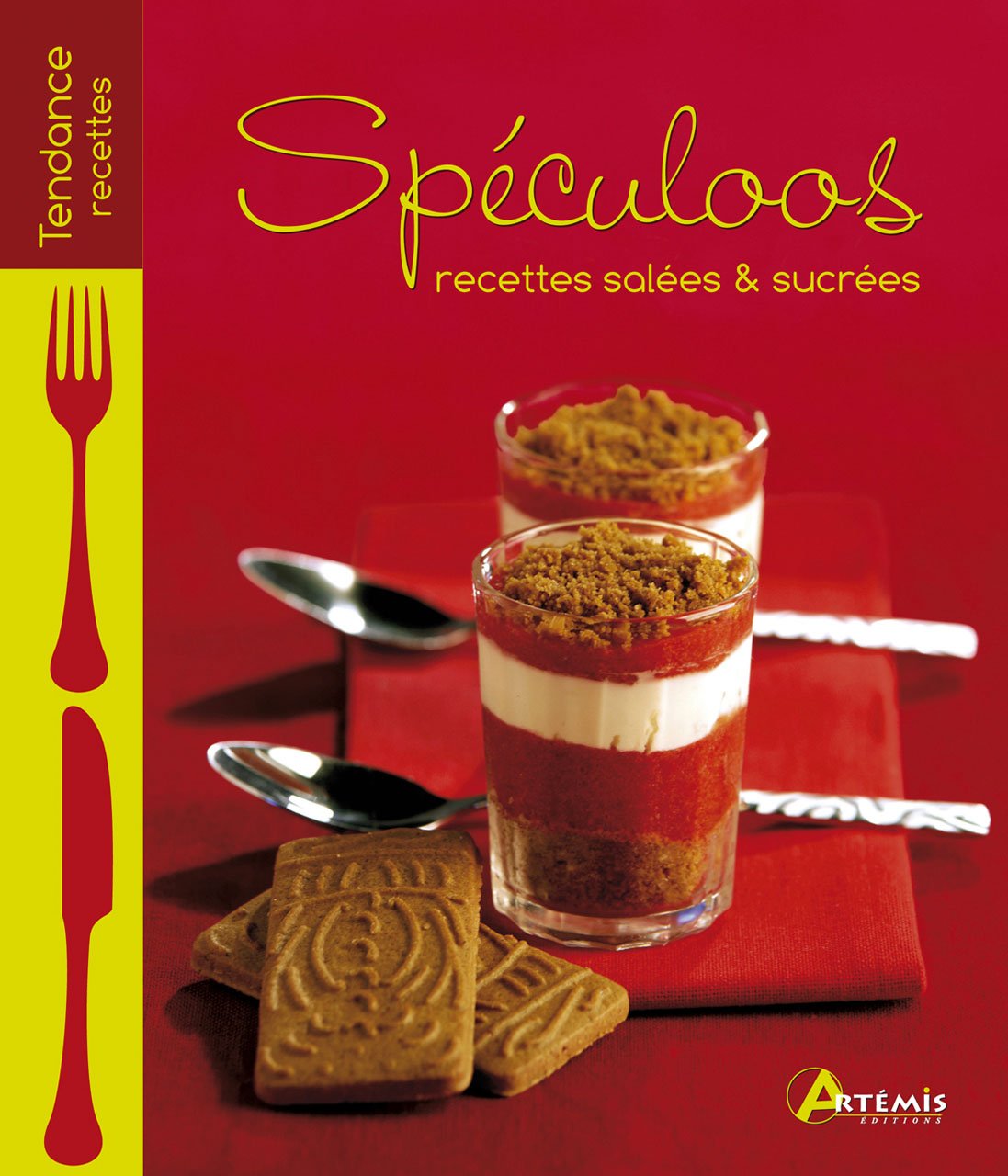 Spéculoos: Recettes salées & sucrées book