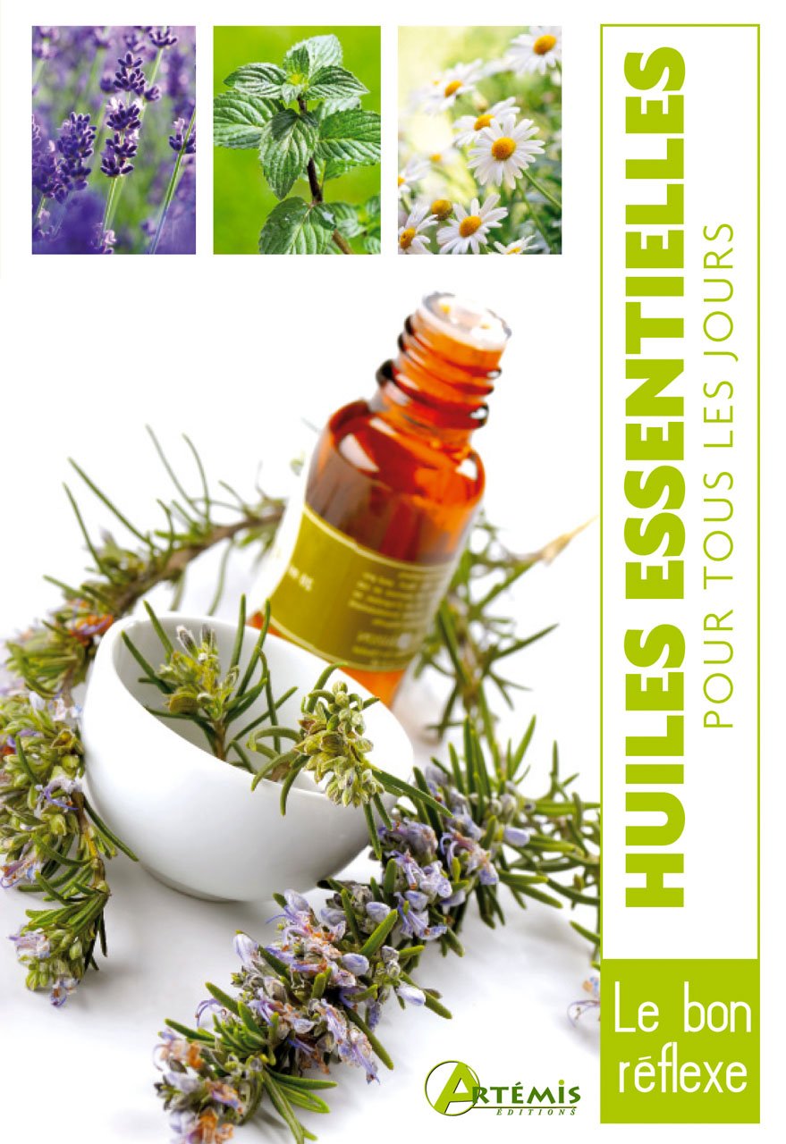 Huiles essentielles pour tous les jours Books