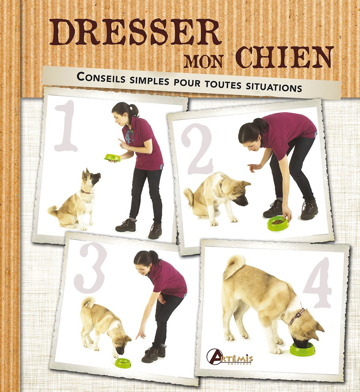 Dresser mon chien: Conseils simples pour toutes les situations book