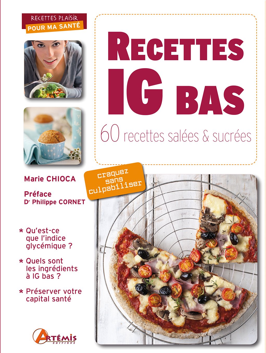 Recettes IG bas: 60 recettes salées et sucrées book