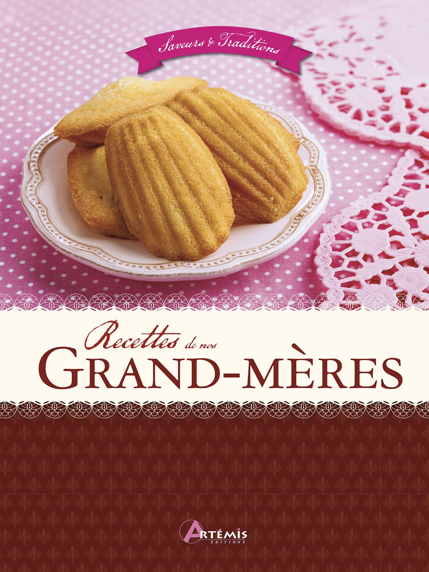 Recettes de nos grand-mères book