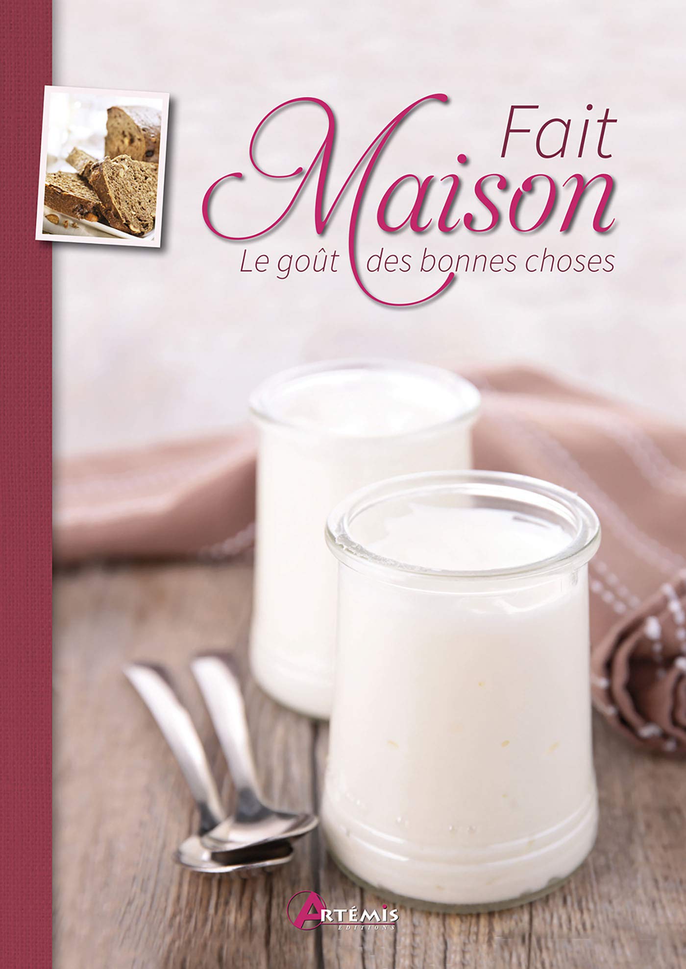 Fait maison : le goût des bonnes choses Cooking & Enjoying