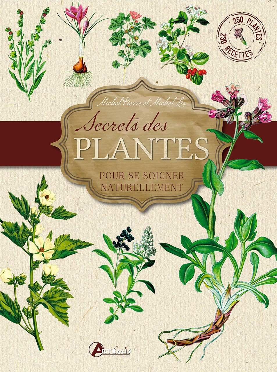 SECRETS DES PLANTES: Pour se soigner naturellement Leisure, Home & Garden