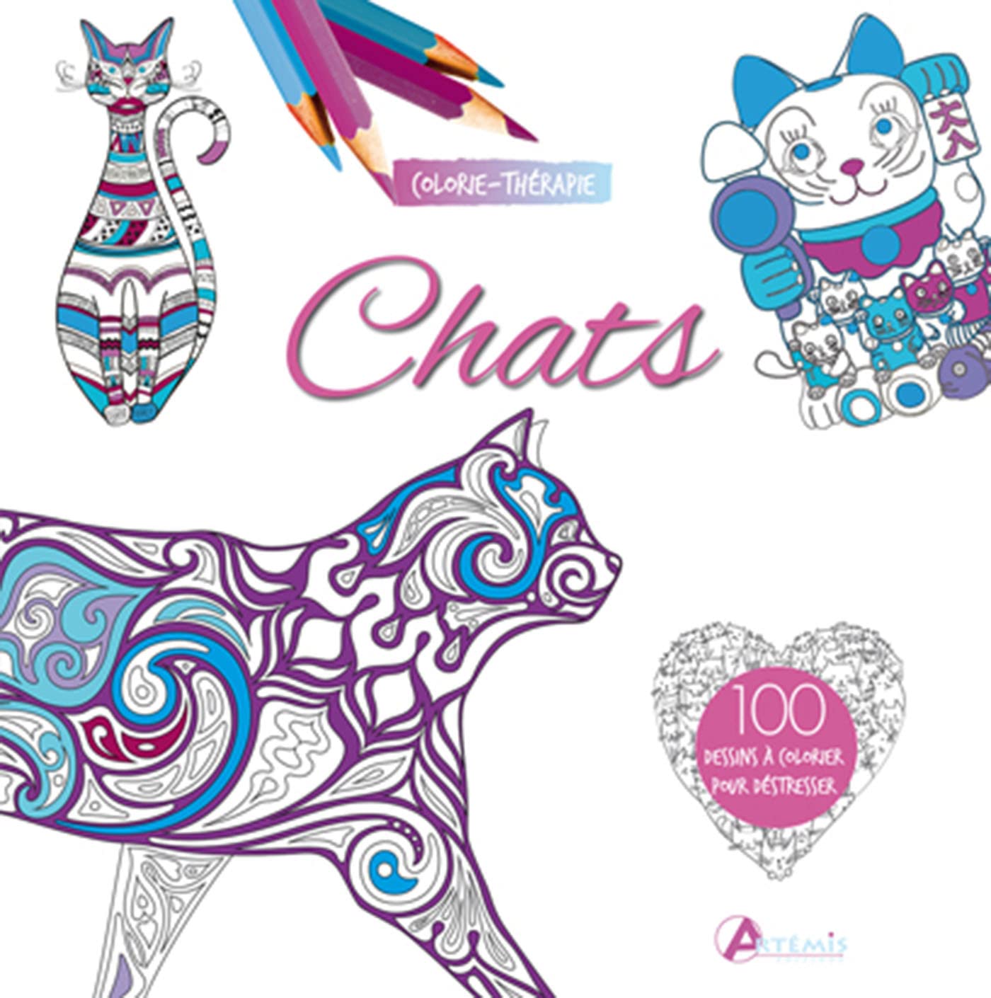 Chats : 100 dessins à colorier pour déstresser Leisure, Home & Garden