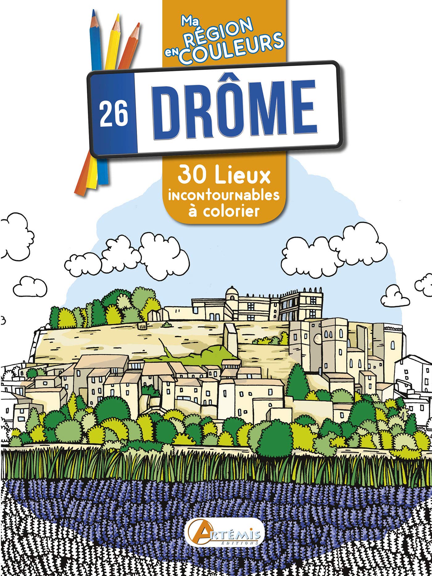 Drôme (26): 30 lieux incontournables à colorier Leisure, Home & Garden