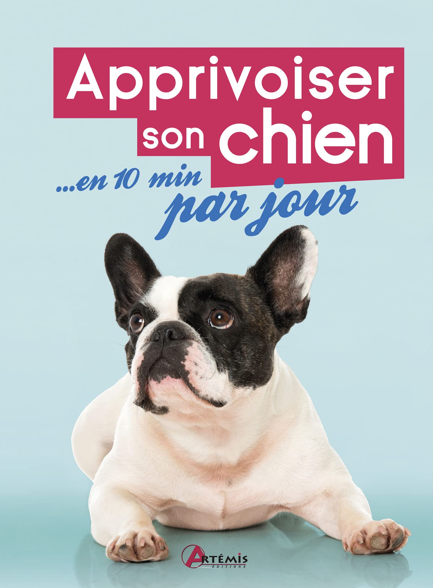 Apprivoiser son chien en 10 min par jour Leisure, Home & Garden