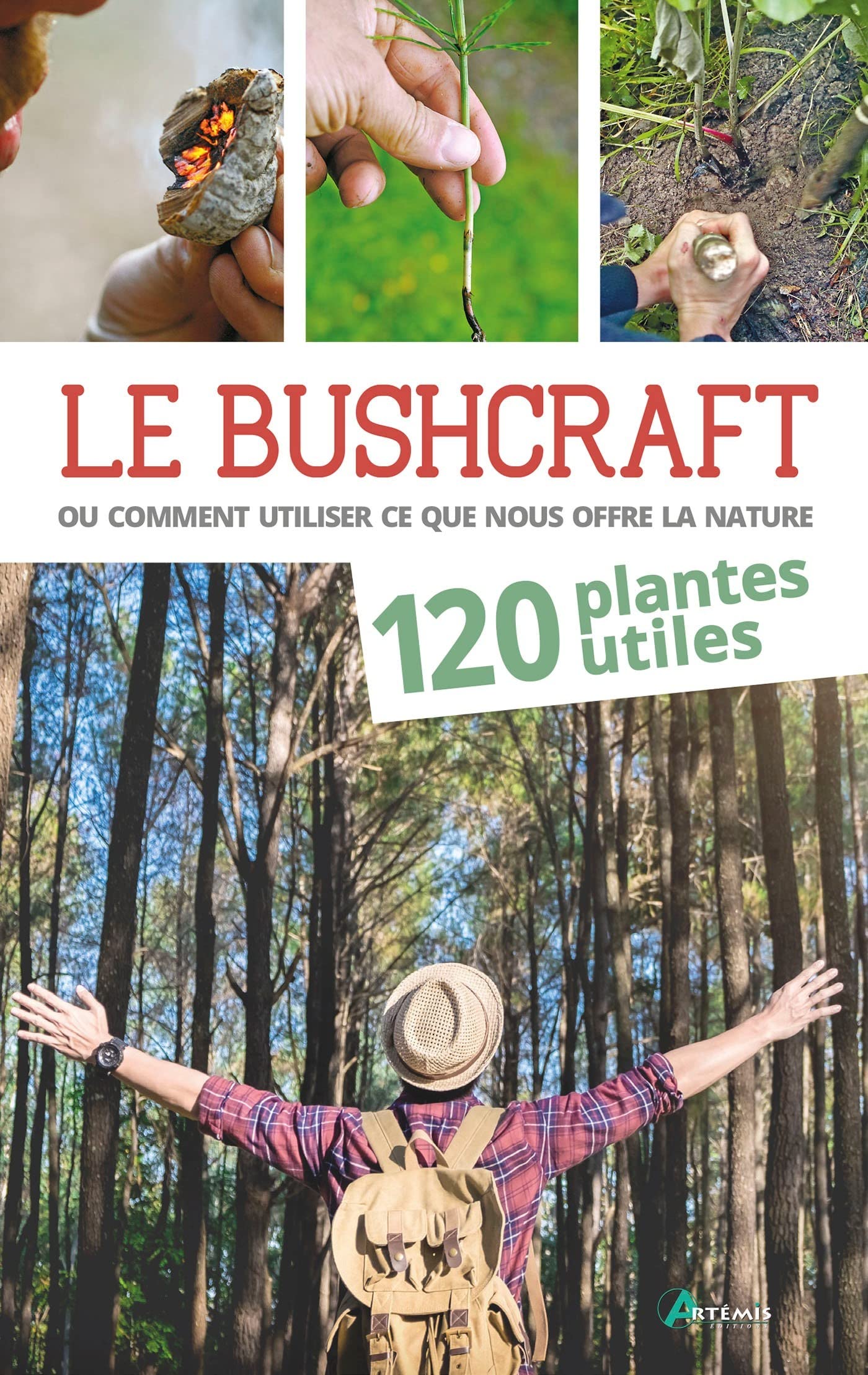 Bushcraft Tome 1 - 120 plantes utiles book