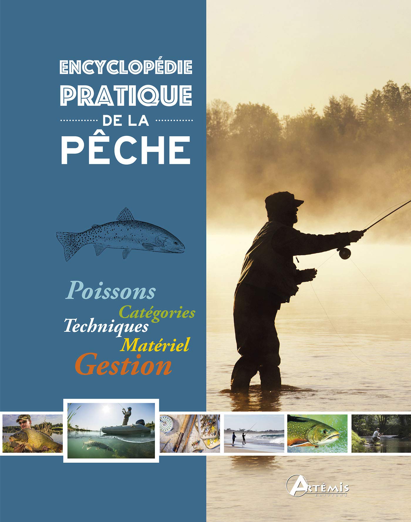 Encyclopédie pratique de la pêche Leisure, Home & Garden