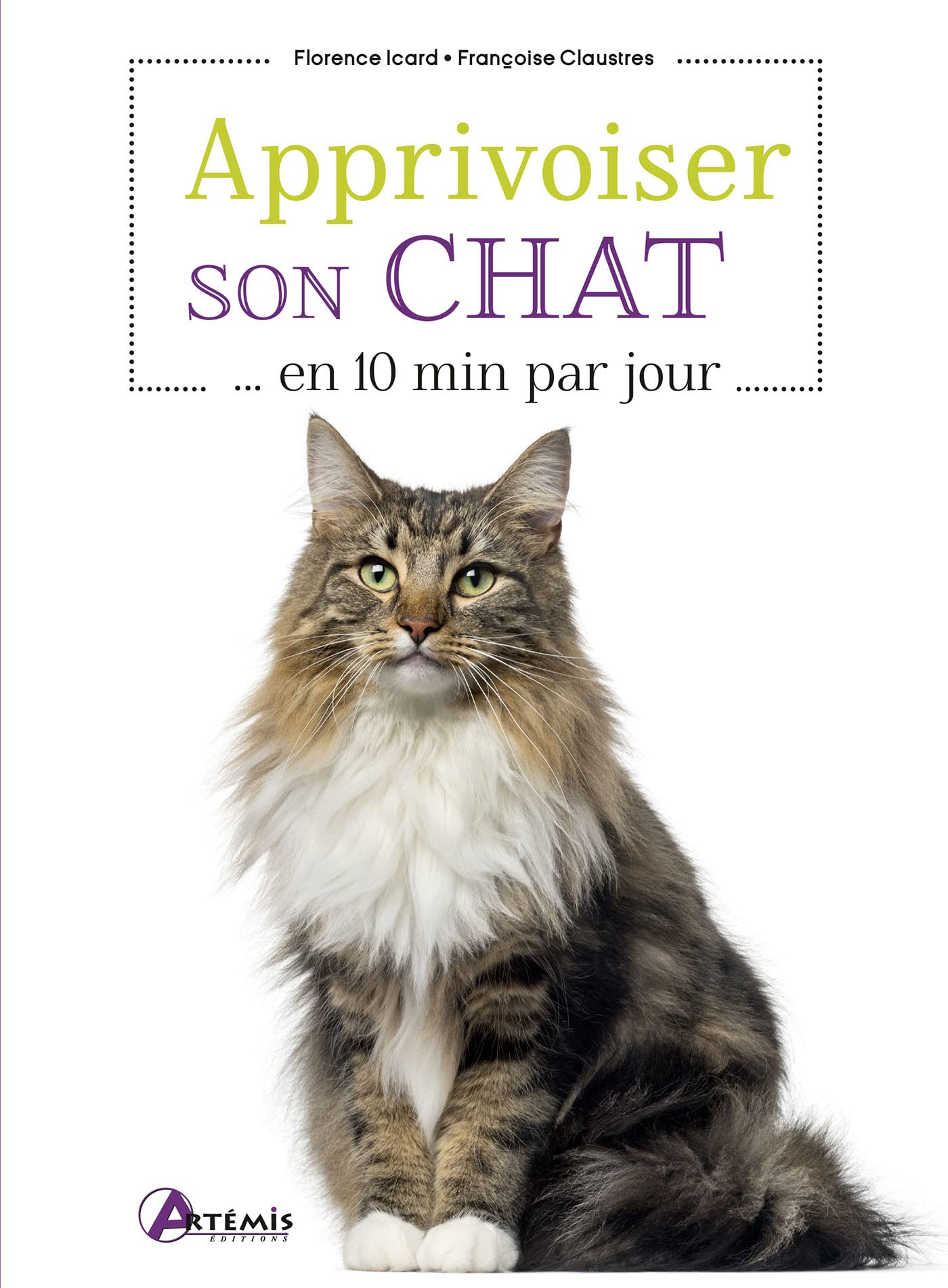 Apprivoiser son chat en 10 min par jour book