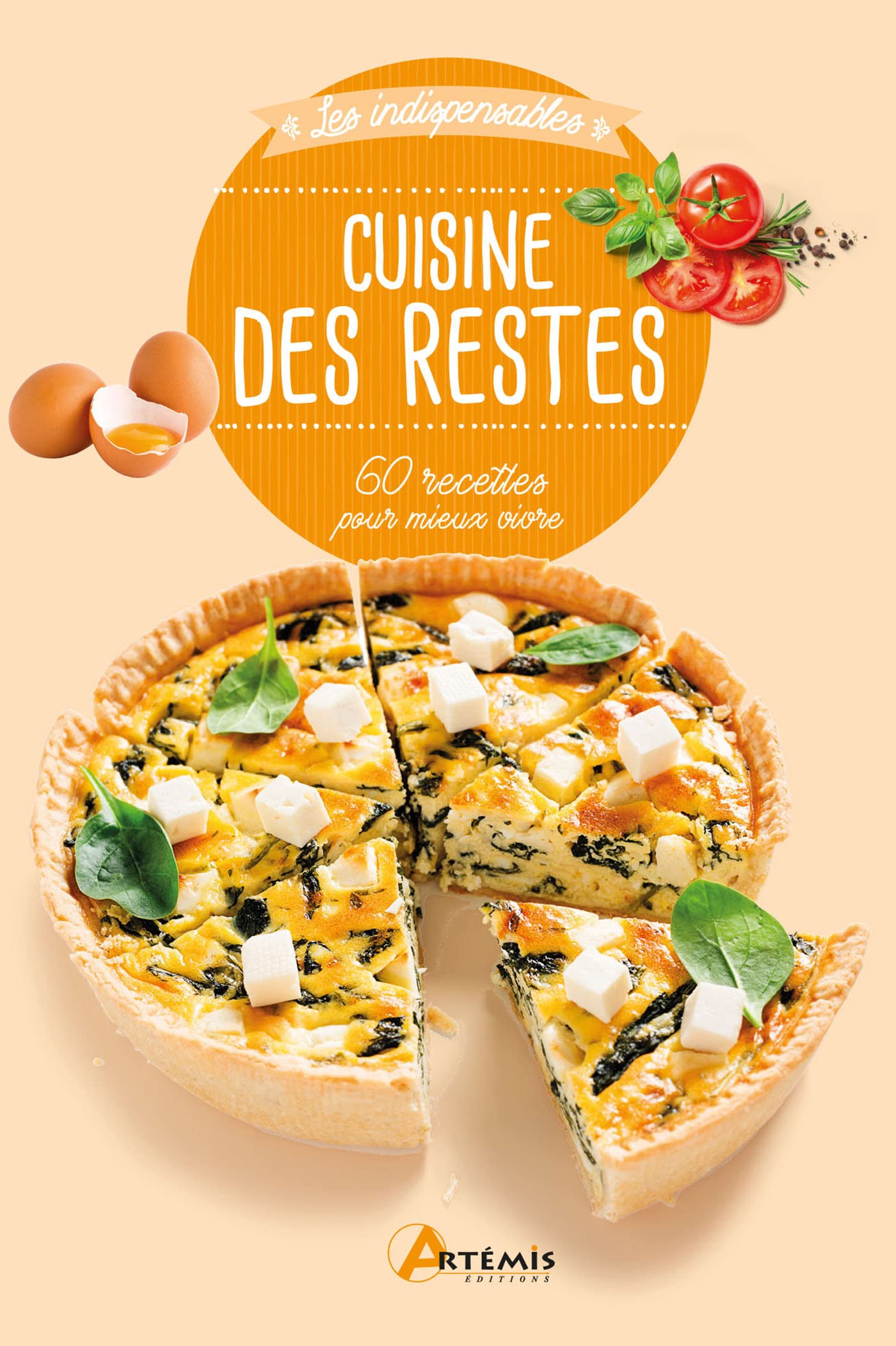 Cuisine des restes: 60 recettes Books
