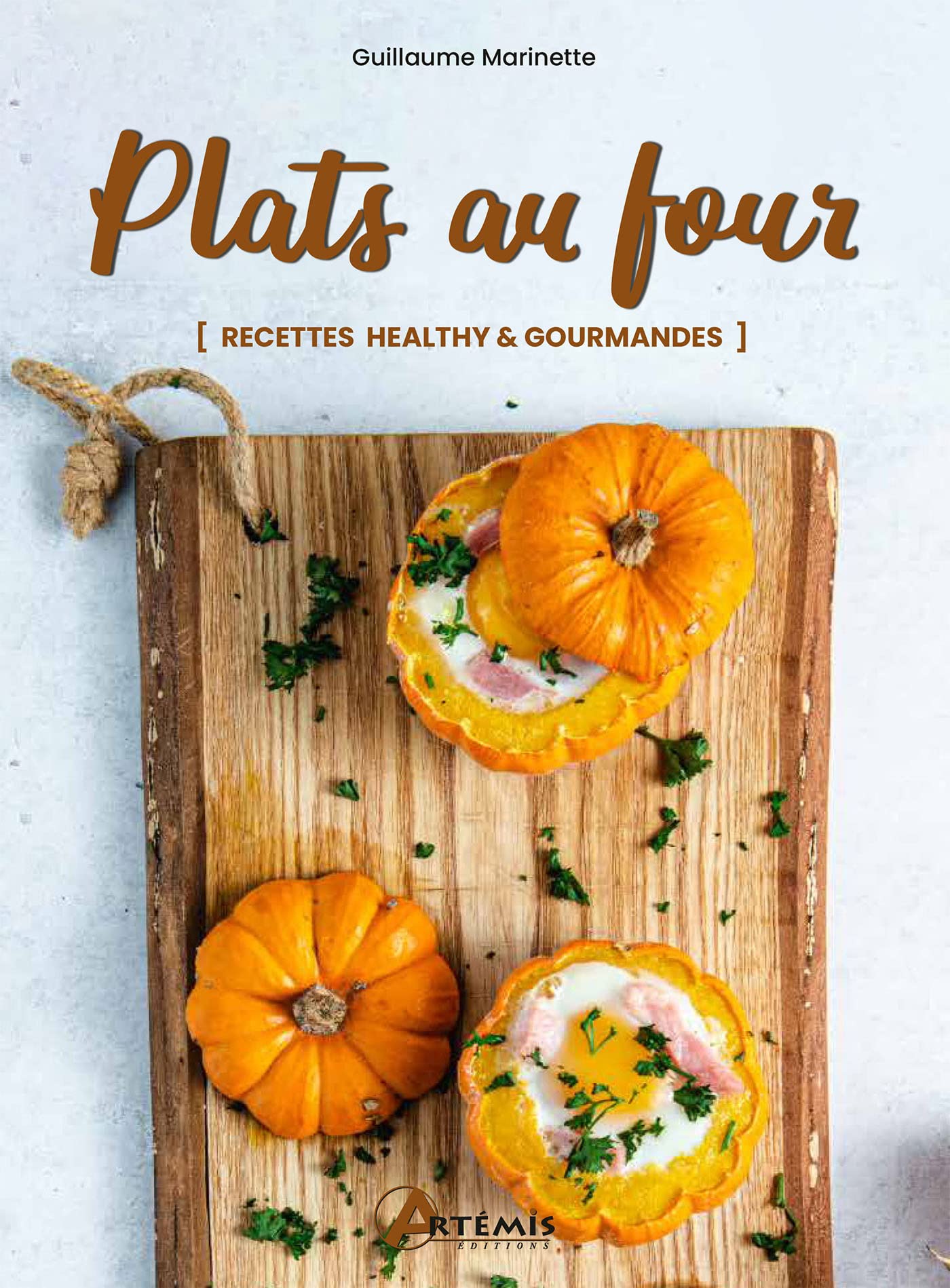 Plats au four: recettes healthy & gourmandes book