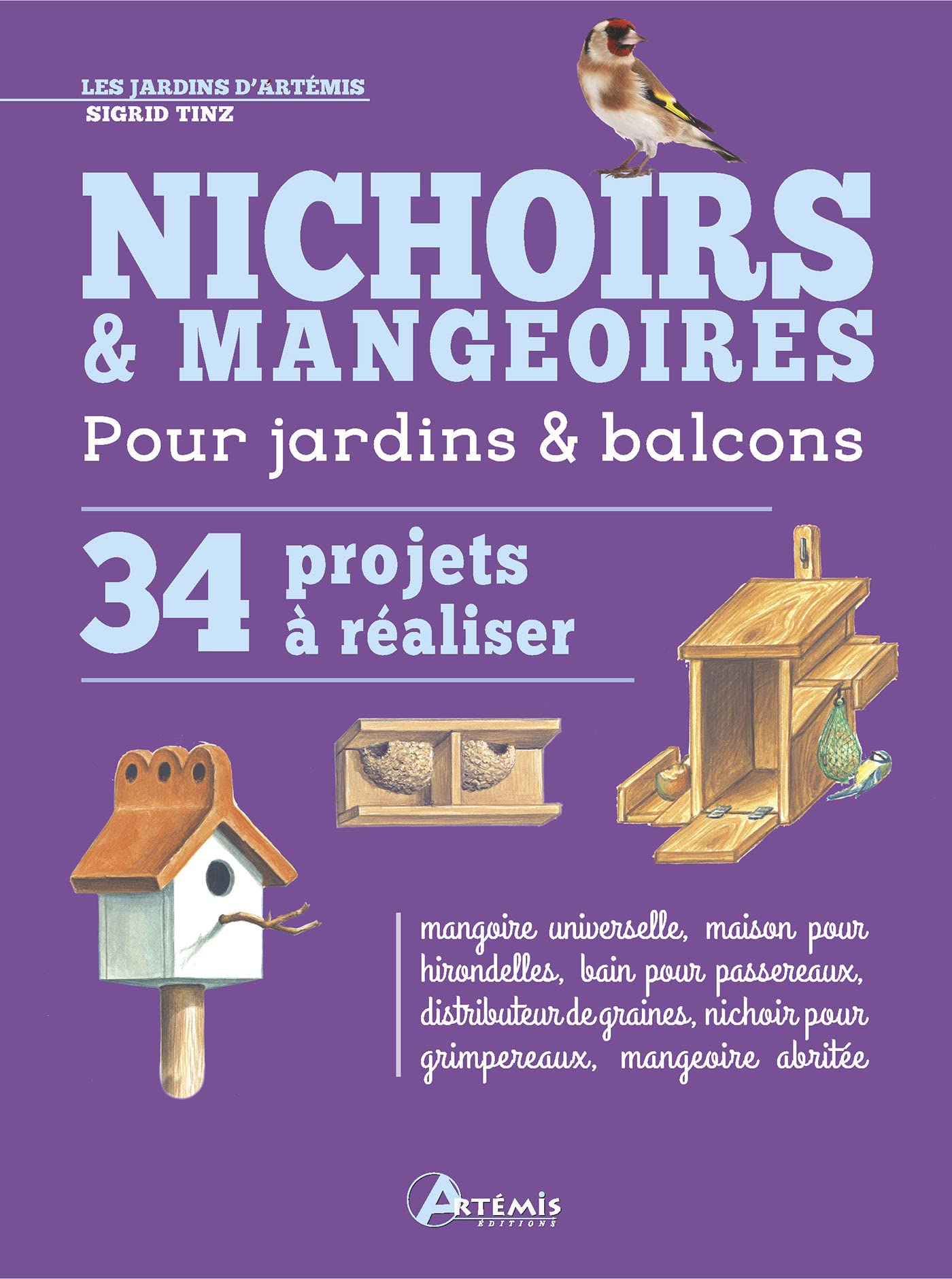 Nichoirs & mangeoires 34 projets à réaliser book
