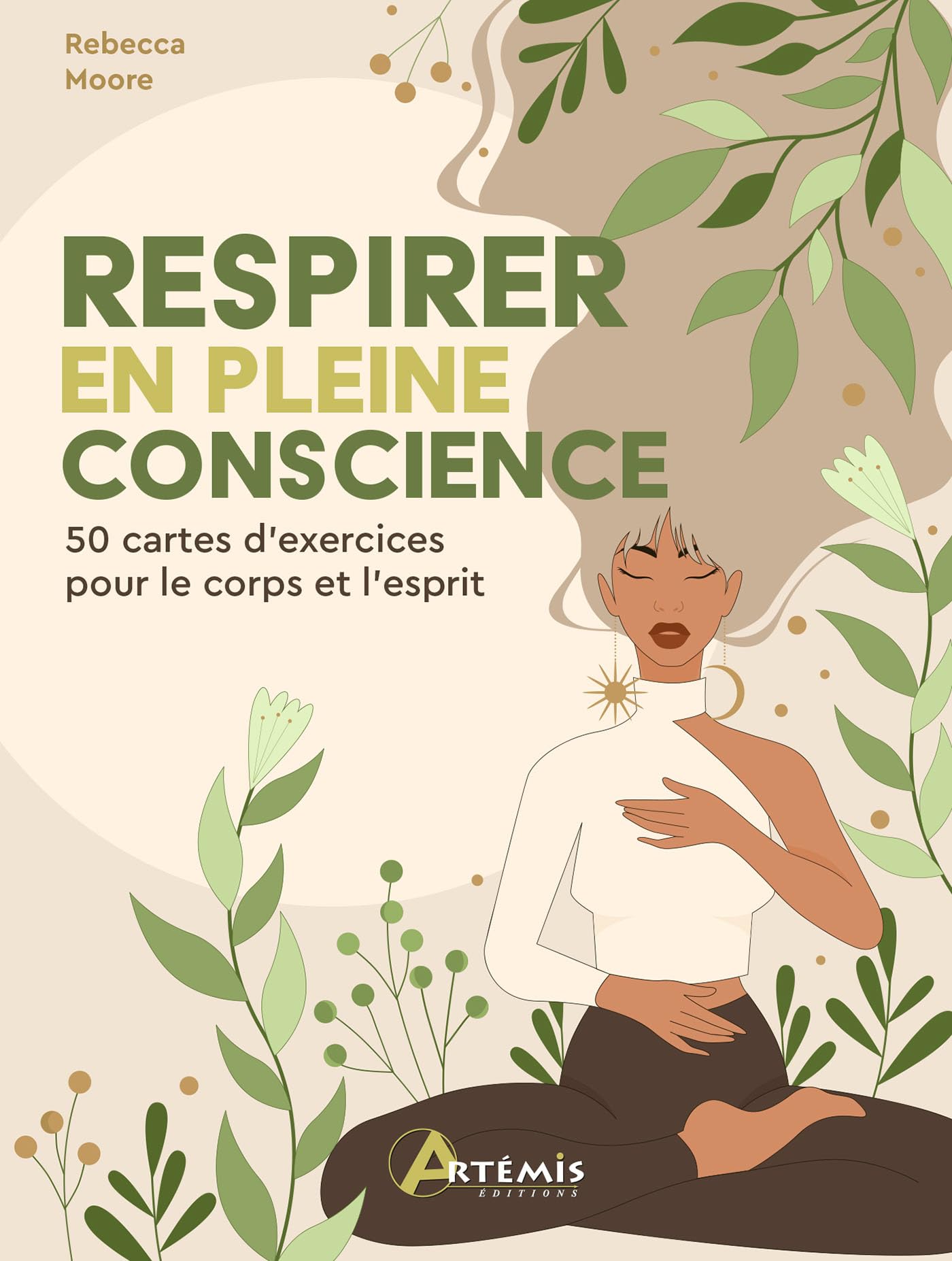 Respirer en pleine conscience: 50 cartes d'exercice pour le corps et l'esprit Books