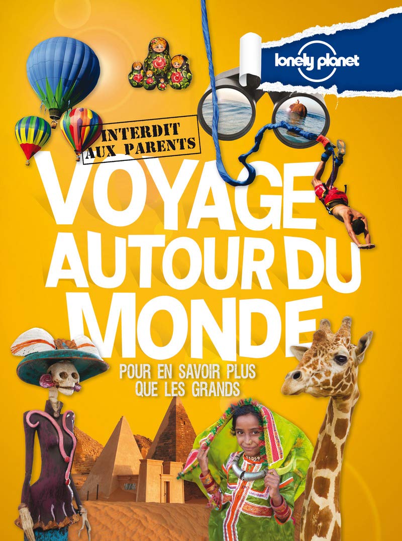Voyage autour du monde Interdit aux parents - 2ed book