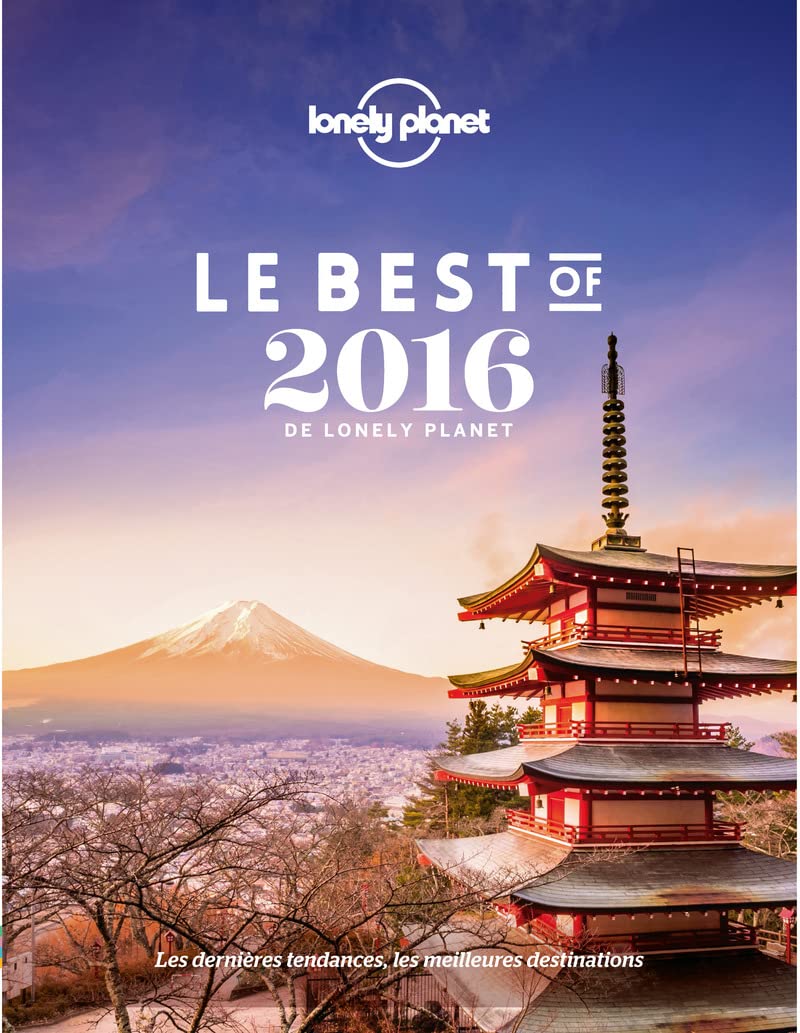 Le Best of 2016 de Lonely Planet book