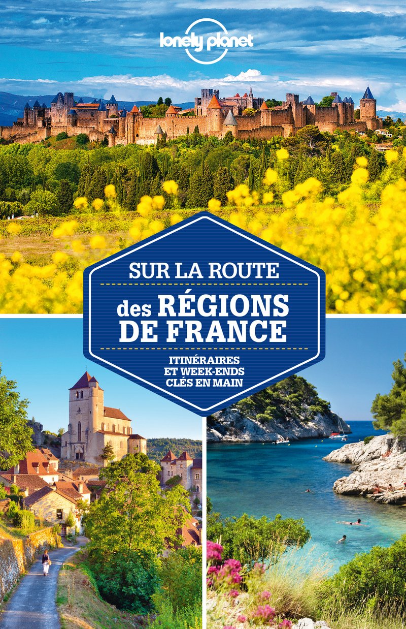 Sur la route des Régions de France 2ed: Itinéraires et week-ends clés en main Leisure, Home & Garden