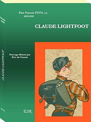 CLAUDE LIGHTFOOT ou comment le problème a été résolu book