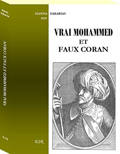 VRAI MOHAMMED ET FAUX CORAN book
