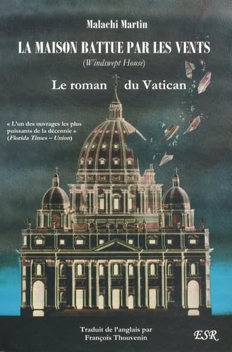 La maison battue par les vents: Le roman du Vatican Books
