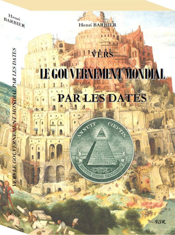 VERS LE GOUVERNEMENT MONDIAL PAR LES DATES book