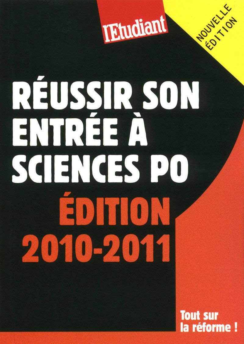 Réussir son entrée à sciences PO 2010-2011 book