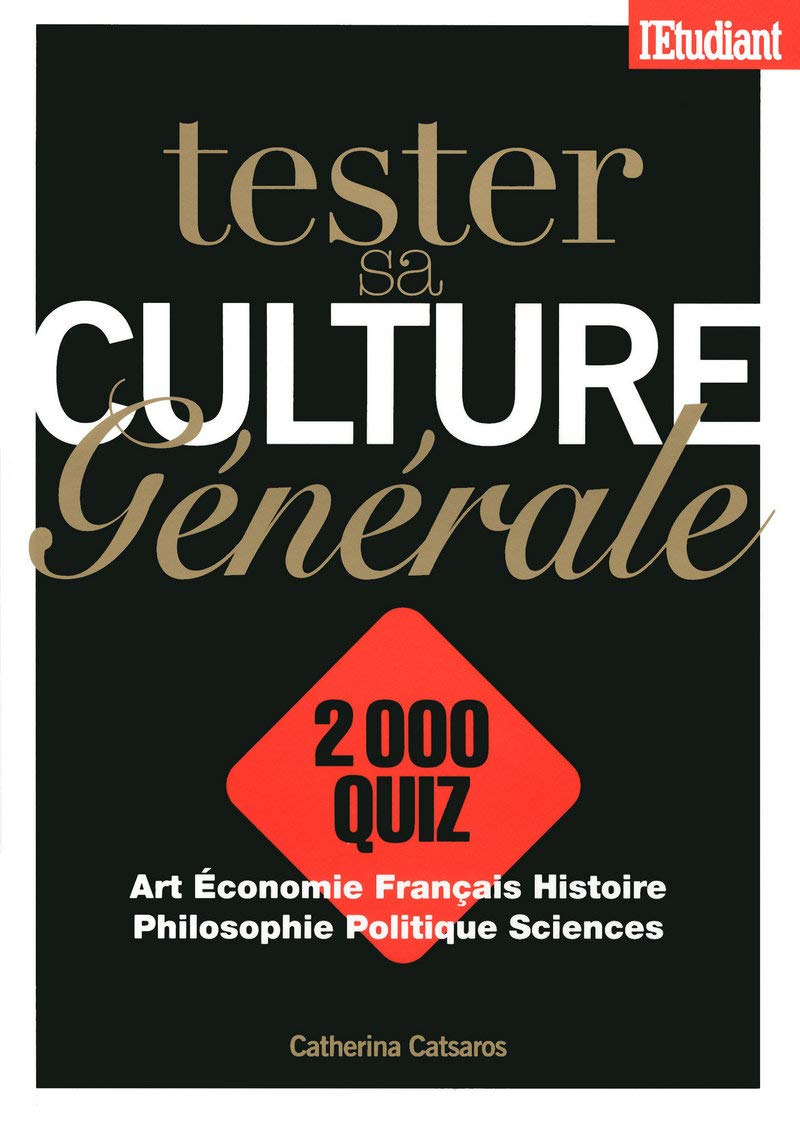 Tester sa culture générale: 2 000 quiz Business, Finance & Career