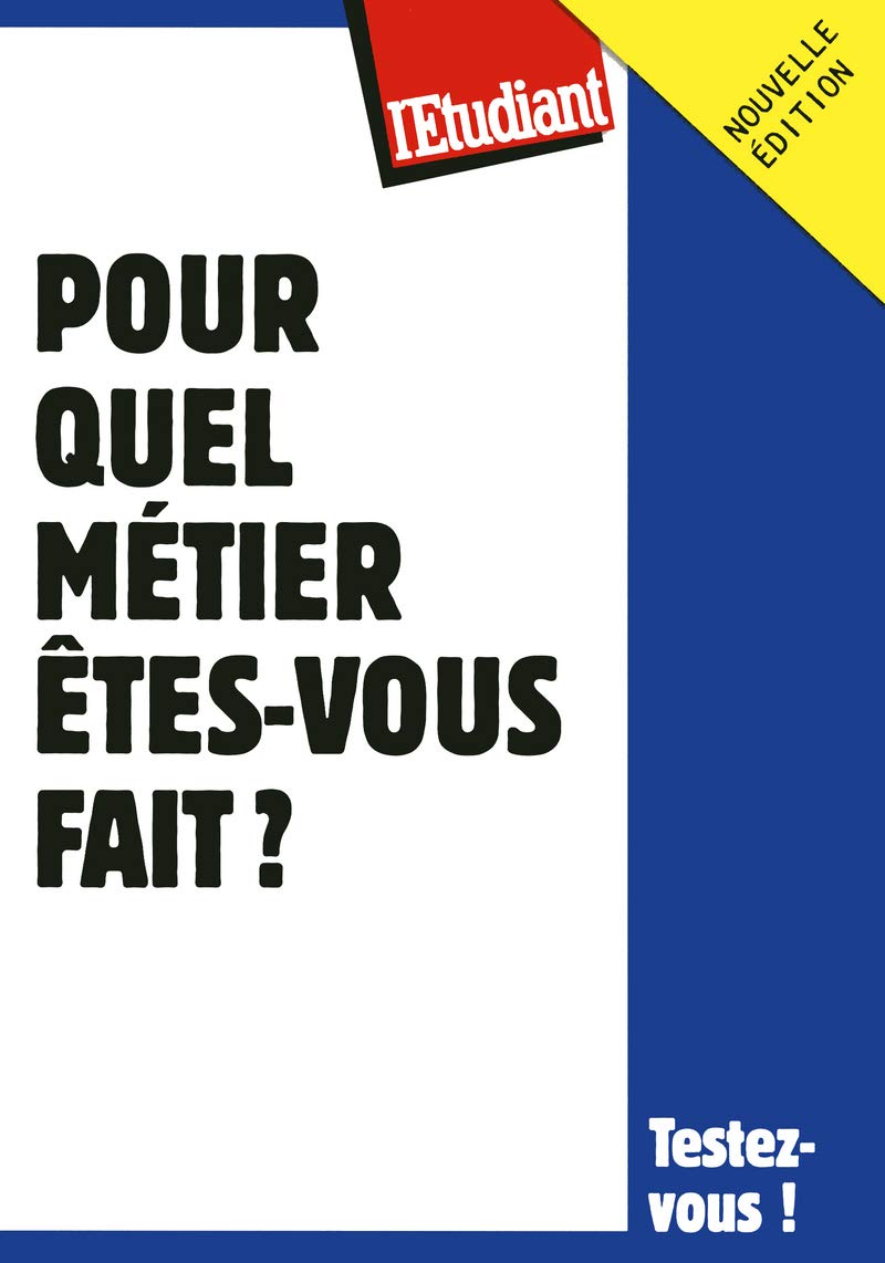 Pour quel métier êtes vous fait ? book