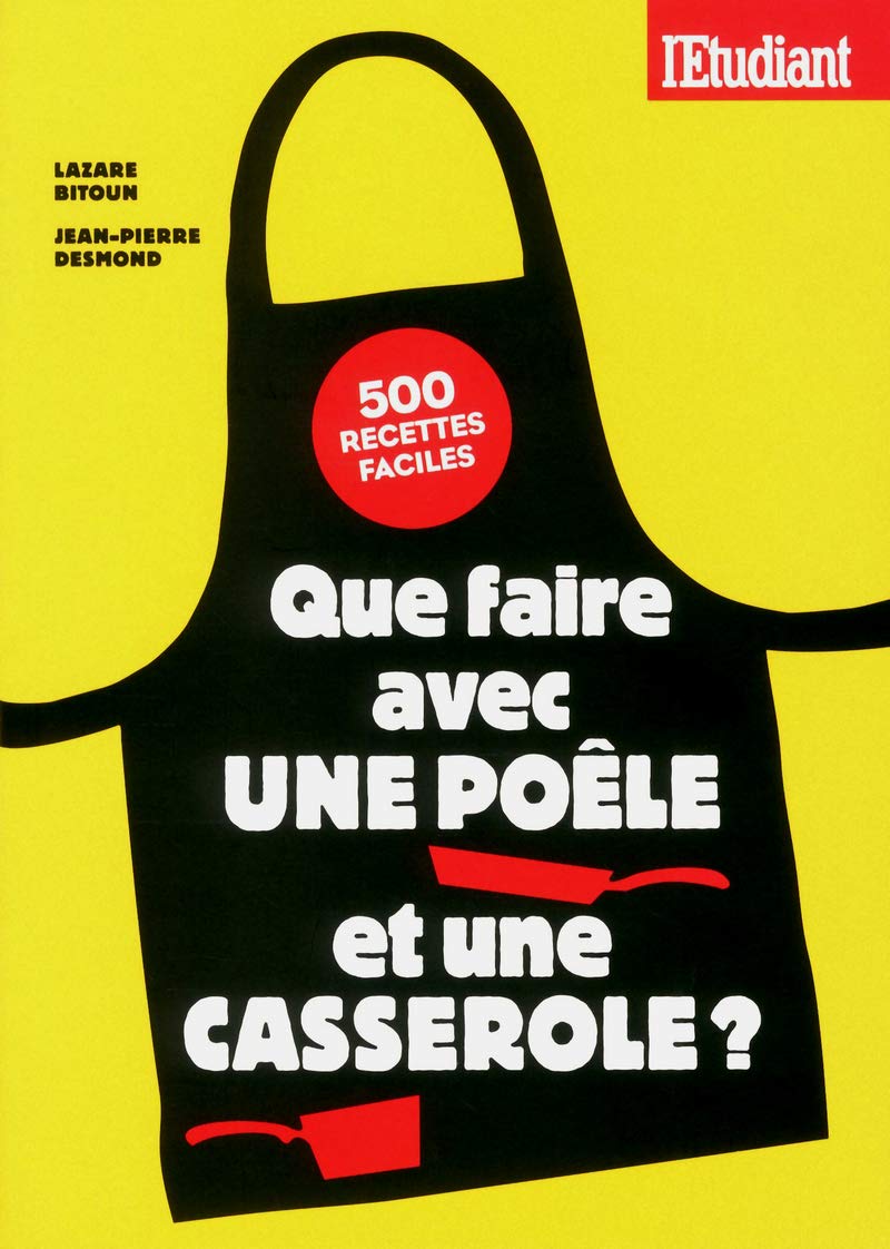 Que faire avec une poele et une casserole ? book