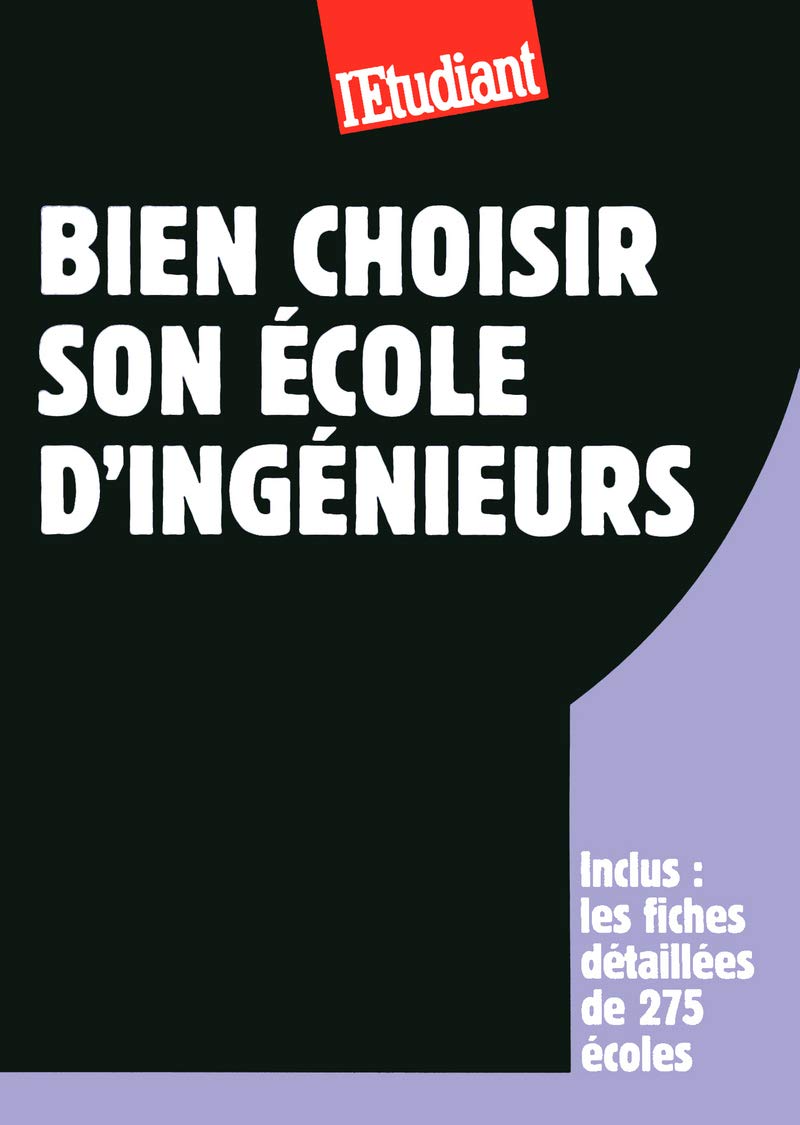 Bien choisir son école d'ingénieurs book