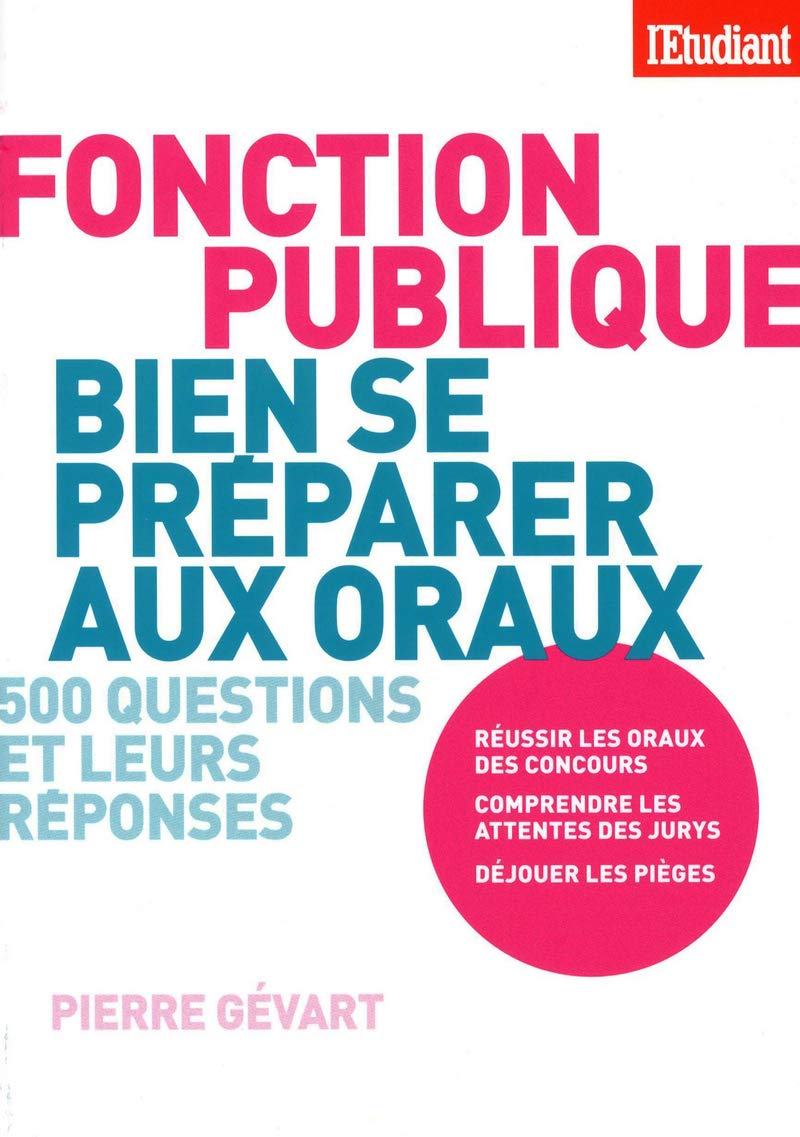 Bien se préparer aux oraux de la fonction publique book