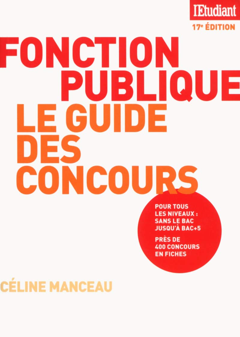 Le guide des concours de la fonction publique book