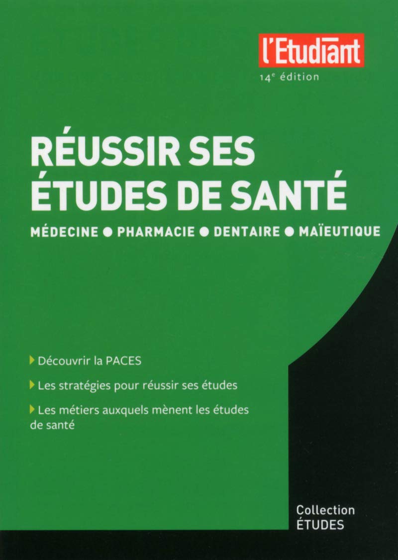 Réussir ses études de santé 14ed Business, Finance & Career