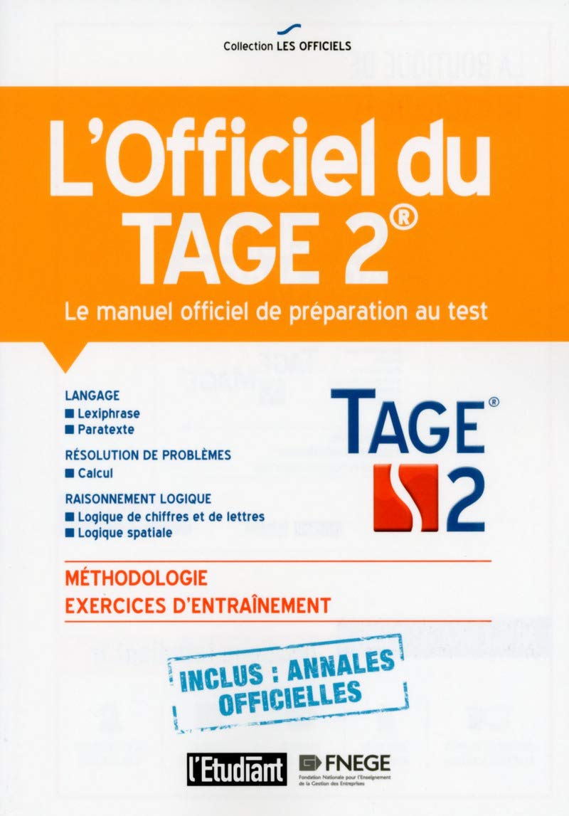 L'officiel du TAGE 2 - Le manuel officiel de préparation au test Business, Finance & Career