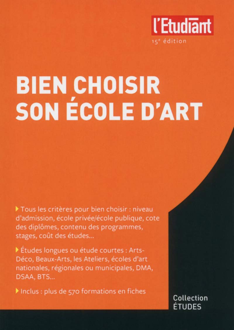 Bien choisir son école d'art 15e édition book