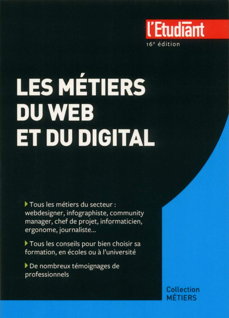 Les métiers du web et du digital 16e édition Business, Finance & Career