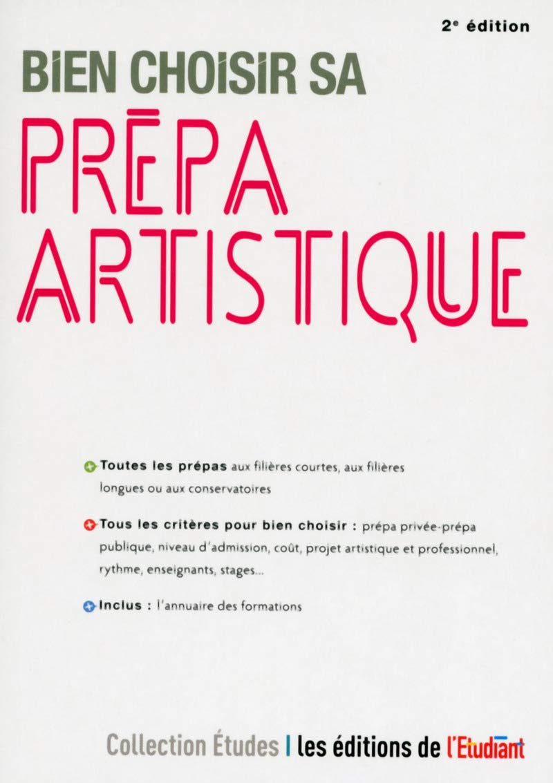 Bien choisir sa prépa artistique 2e édition book