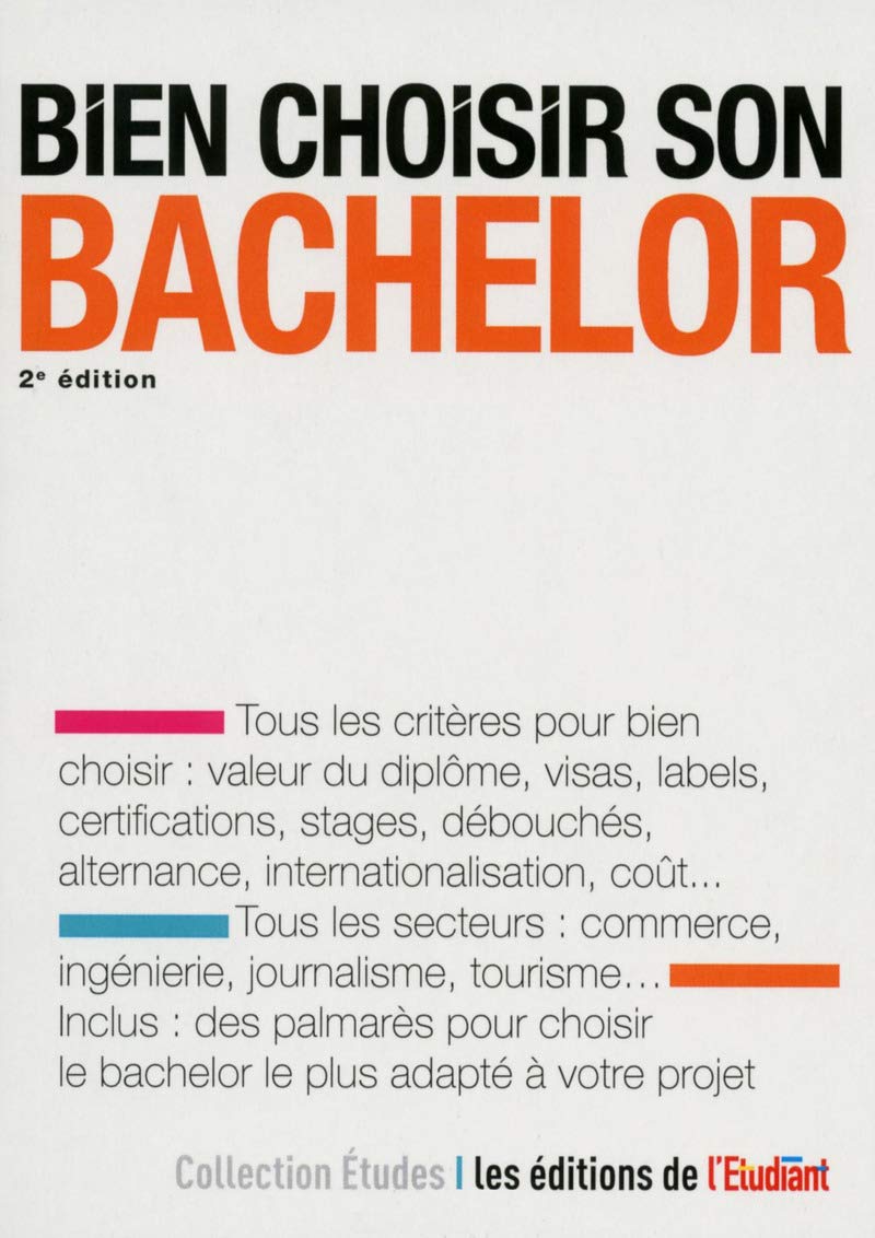 Bien choisir son bachelor 2e édition book