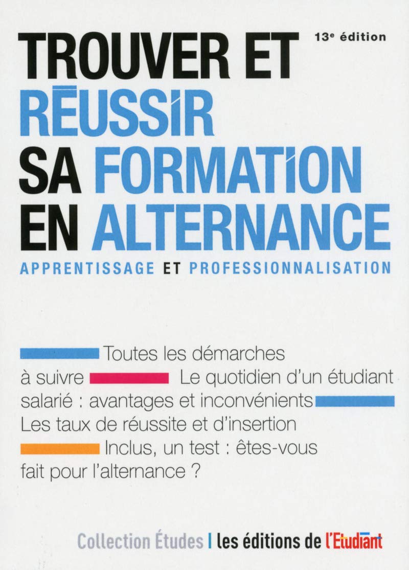 Trouver et réussir sa formation en alternance Business, Finance & Career