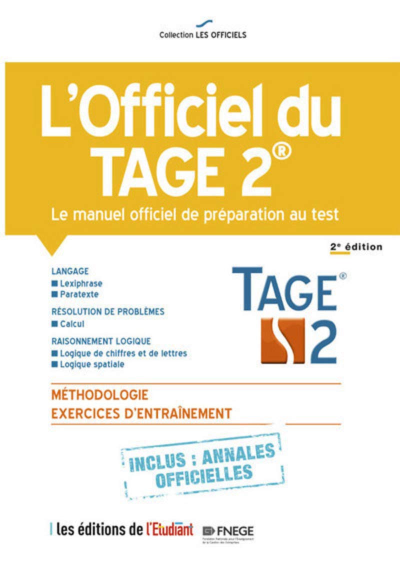 L'officiel du Tage 2 - Le manuel officiel de préparation au test 2e édition book