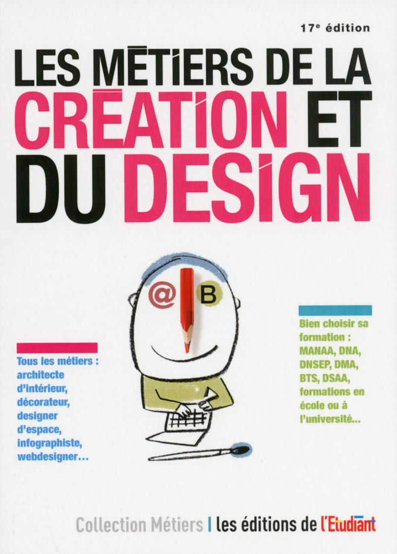 Les métiers de la création et du design 17e édition book
