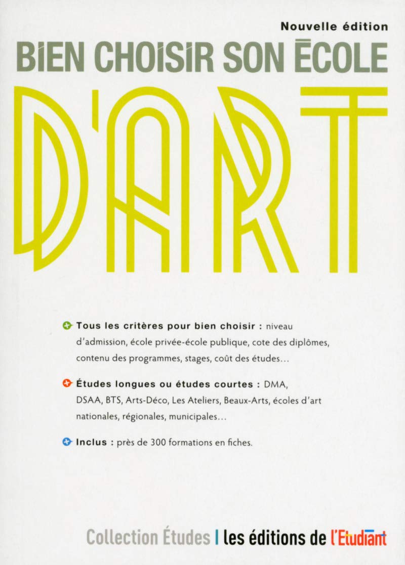 Bien choisir son école d'art Nouvelle édition book