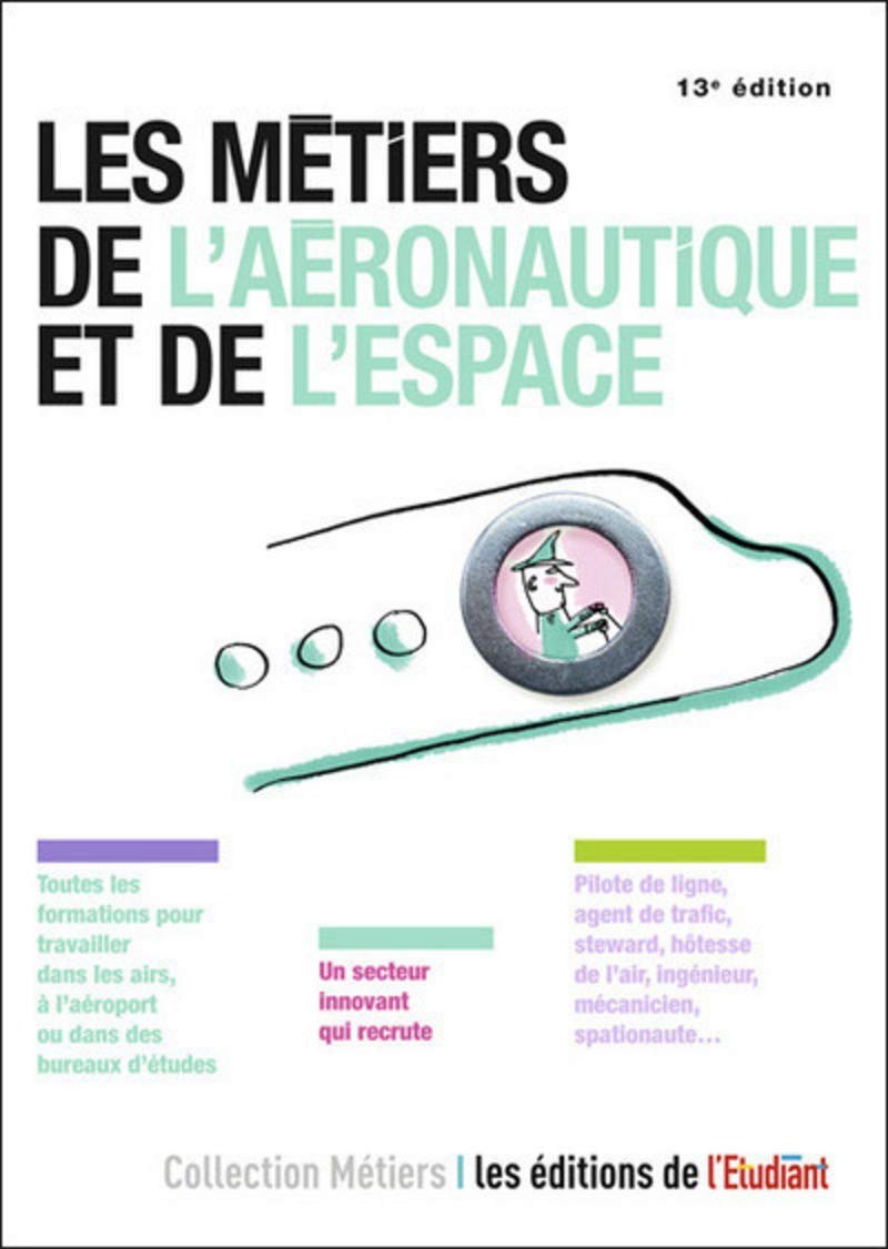 Les métiers de l'aéronautique et de l'espace Business, Finance & Career