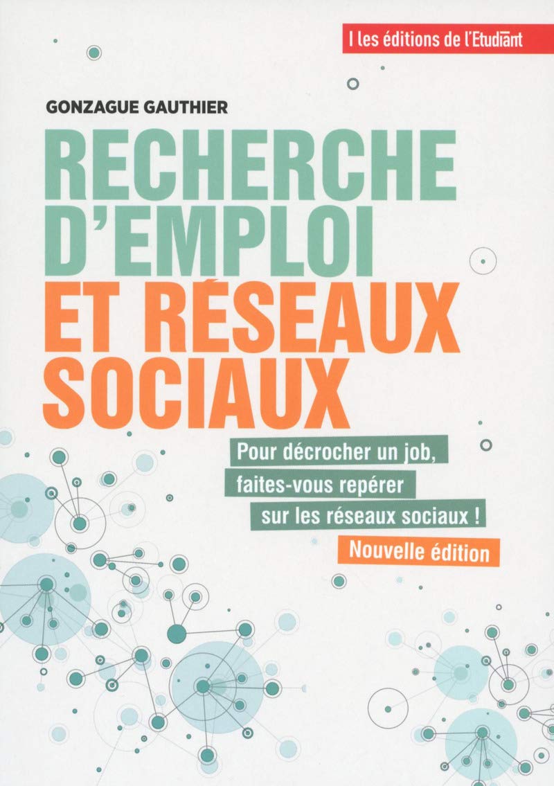Recherche d'emploi et réseaux sociaux: Du post au poste ! Business, Finance & Career