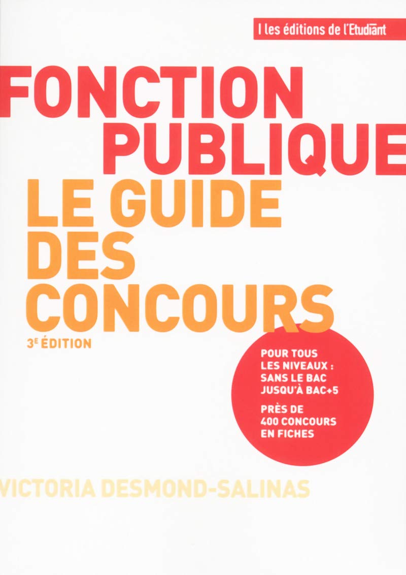 Fonction publique le guide des concours book