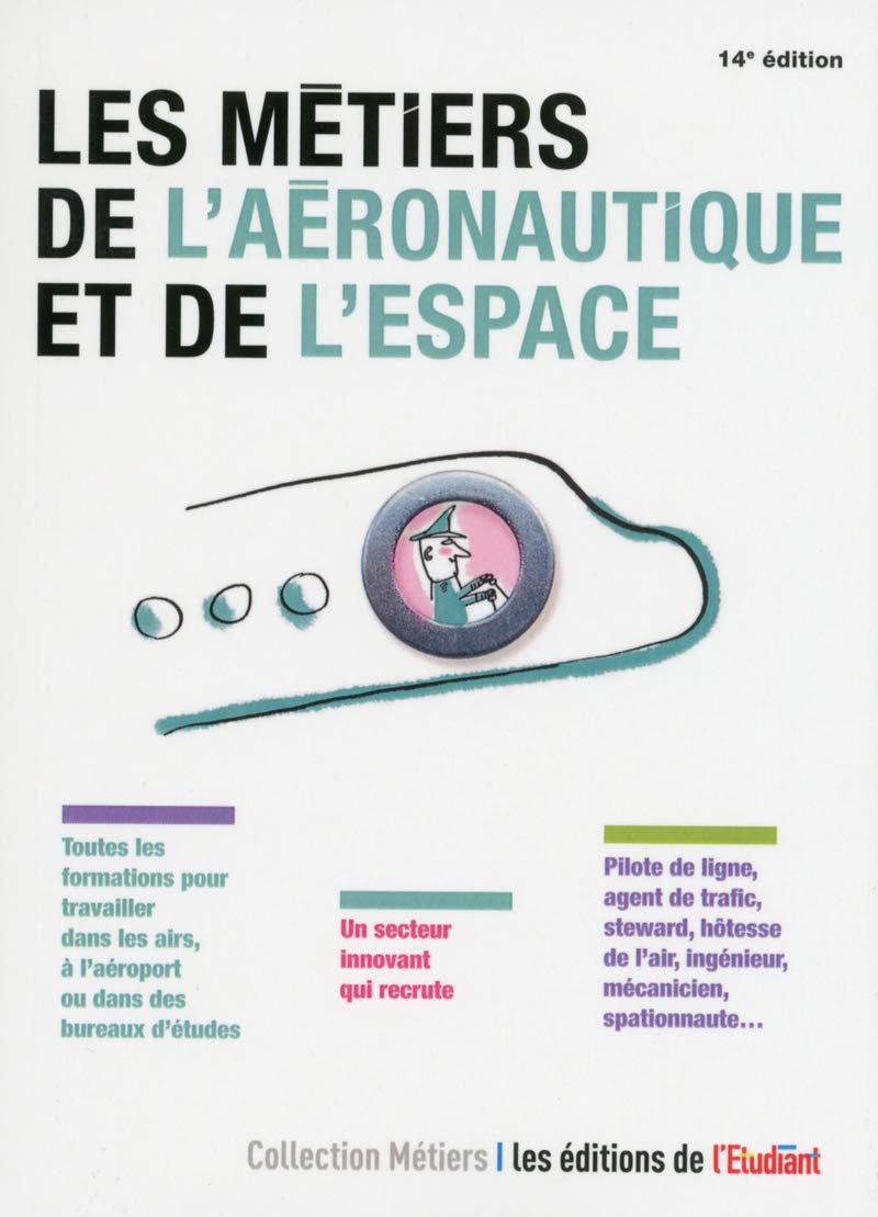 Les métiers de l'aéronautique et de l'espace 14eD book