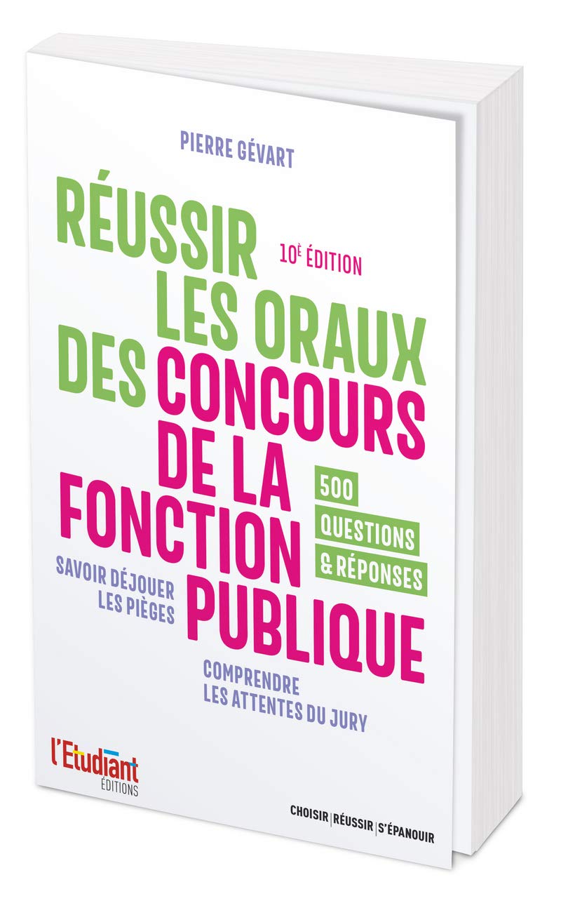 Réussir les oraux des concours de la fonction publique 10e édition book
