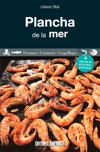 Plancha de la mer : poissons, crustacés, coquillages book